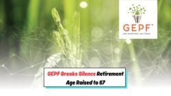 GEPF Raises Retirement Age to 67: What This Means for Public Workers